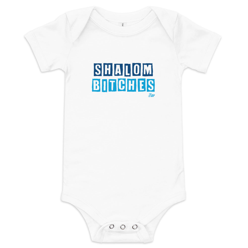 Shalom Bitches - Baby One Piece