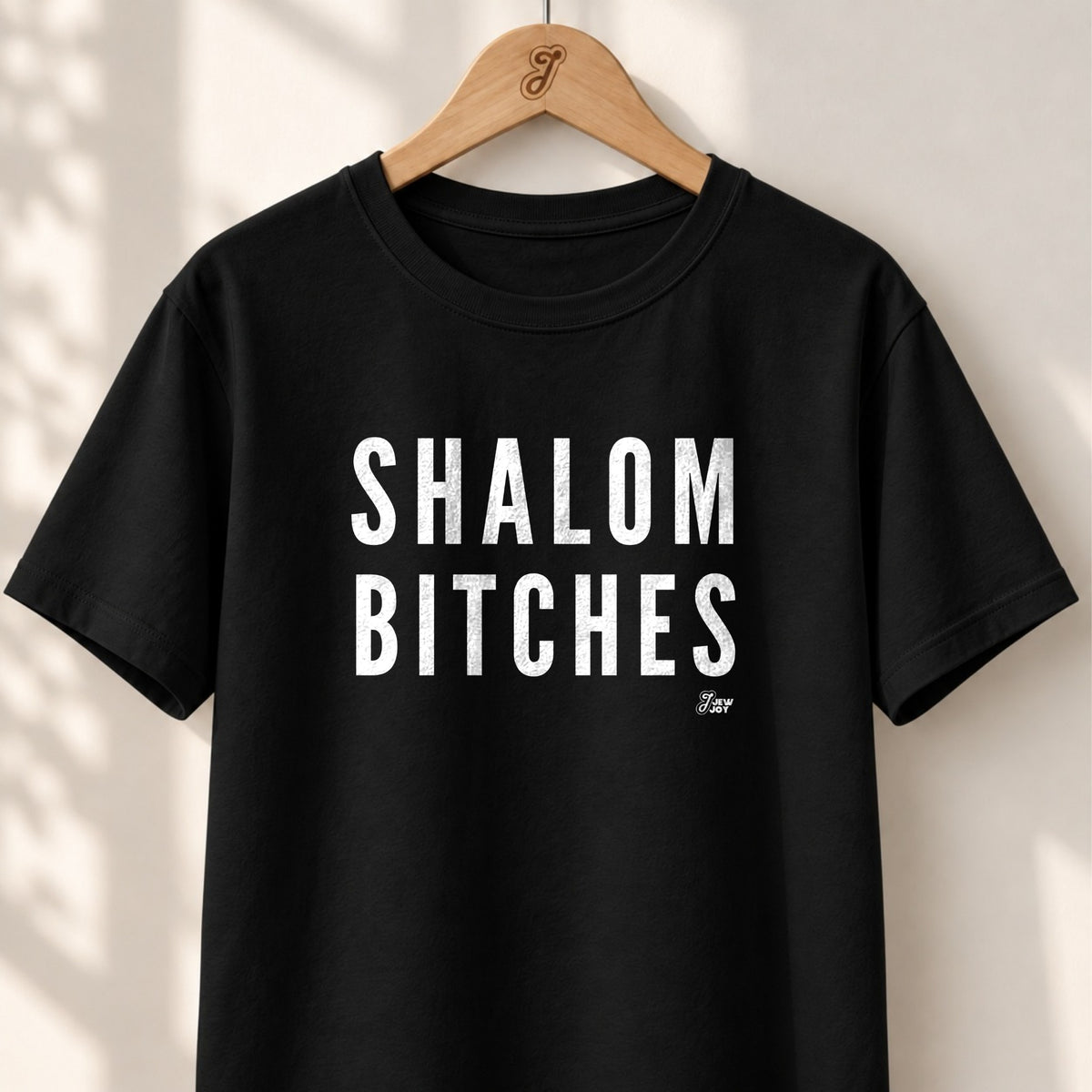 Shalom Bitches Bold - Unisex T-shirt