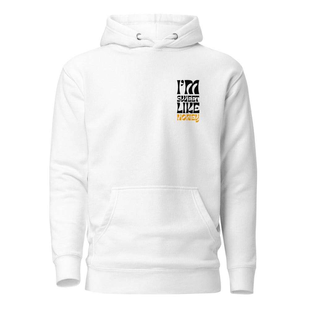 I'm Sweet Like Honey - Premium Pullover Hoodie
