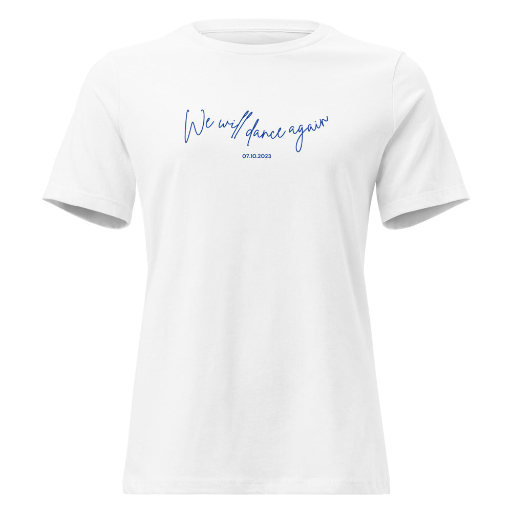 We Will Dance Again - Women's T-shirt