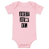 Just Jew It - Baby One Piece