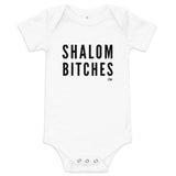 Shalom Bitches Bold - Baby One Piece