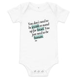 Stand Up For Israel, Be Human - Baby One Piece