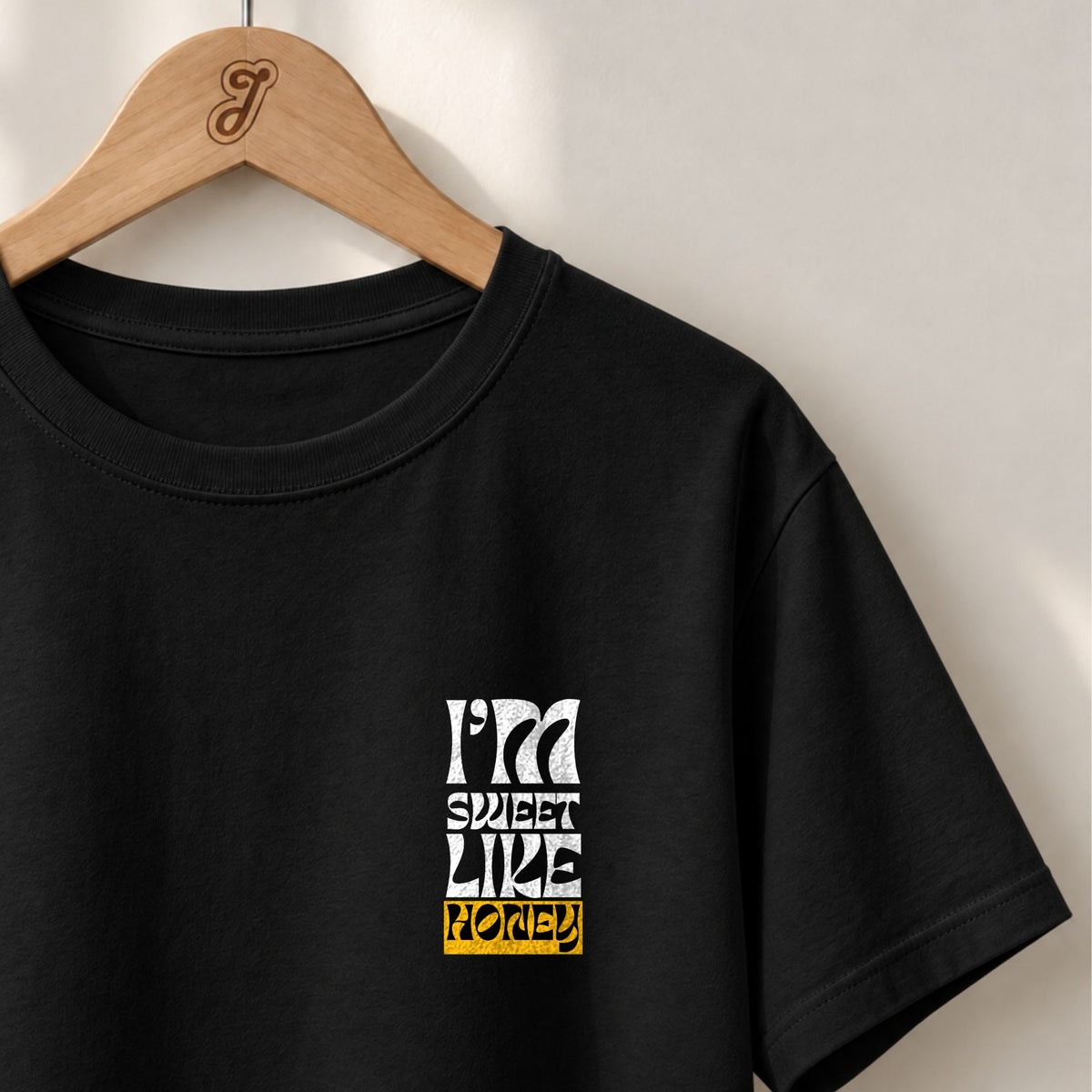 I'm Sweet Like Honey - Unisex T-shirt