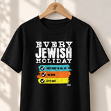 Every Jewish Holiday - Unisex T-shirt