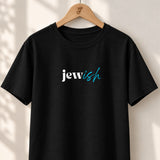 Jew-ish - Unisex T-shirt