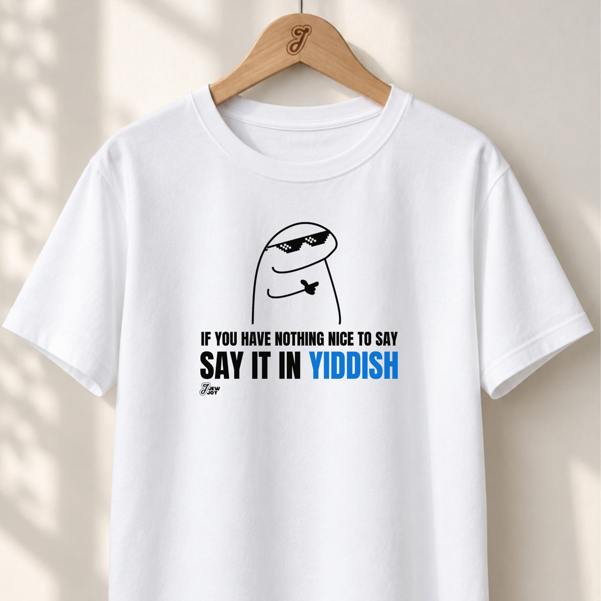 Say It in Yiddish - Unisex T-shirt