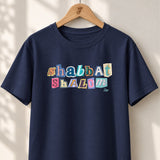 Shabbat Shalom Ransom Letters - Unisex T-shirt