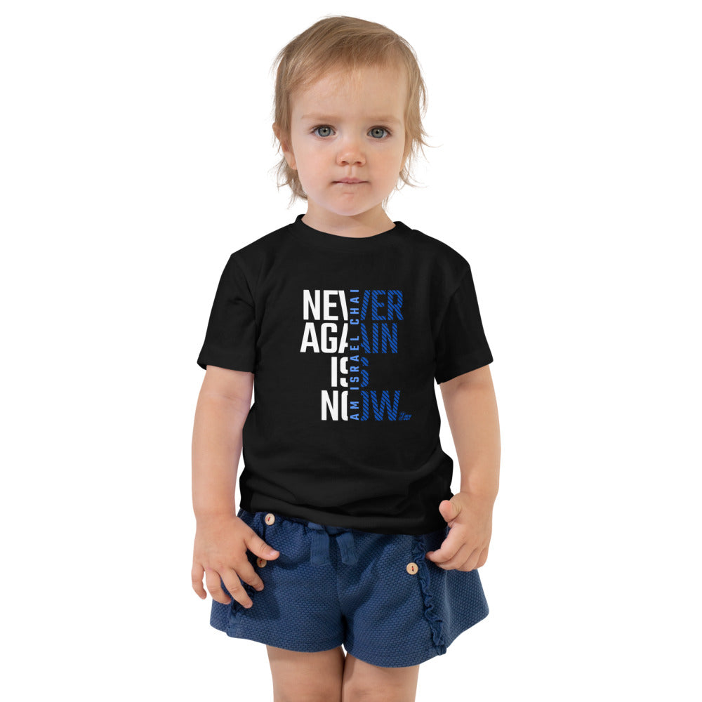 Never Again Is Now - Toddler T-shirt