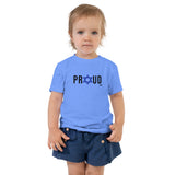 Proud - Toddler T-shirt