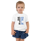 Never Again Is Now - Toddler T-shirt