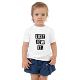 Just Jew It - Toddler T-shirt