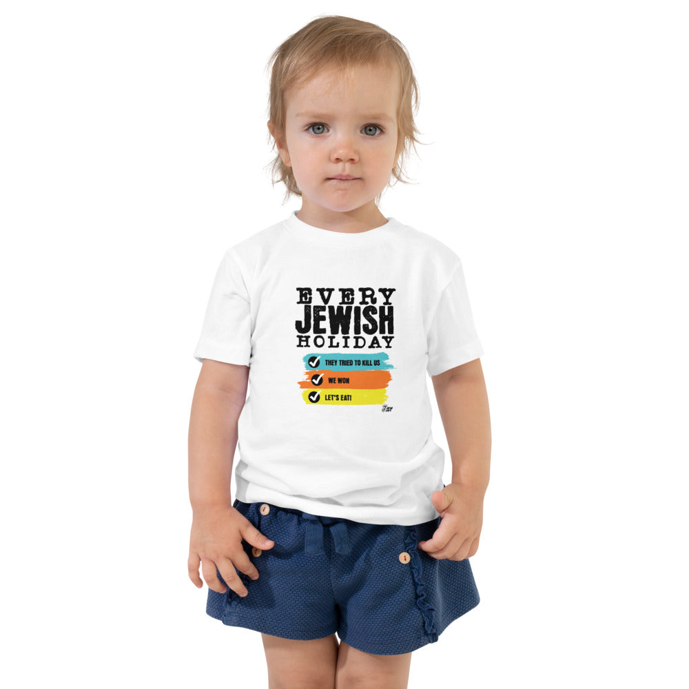 Every Jewish Holiday - Toddler T-shirt