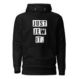 Just Jew It - Premium Pullover Hoodie