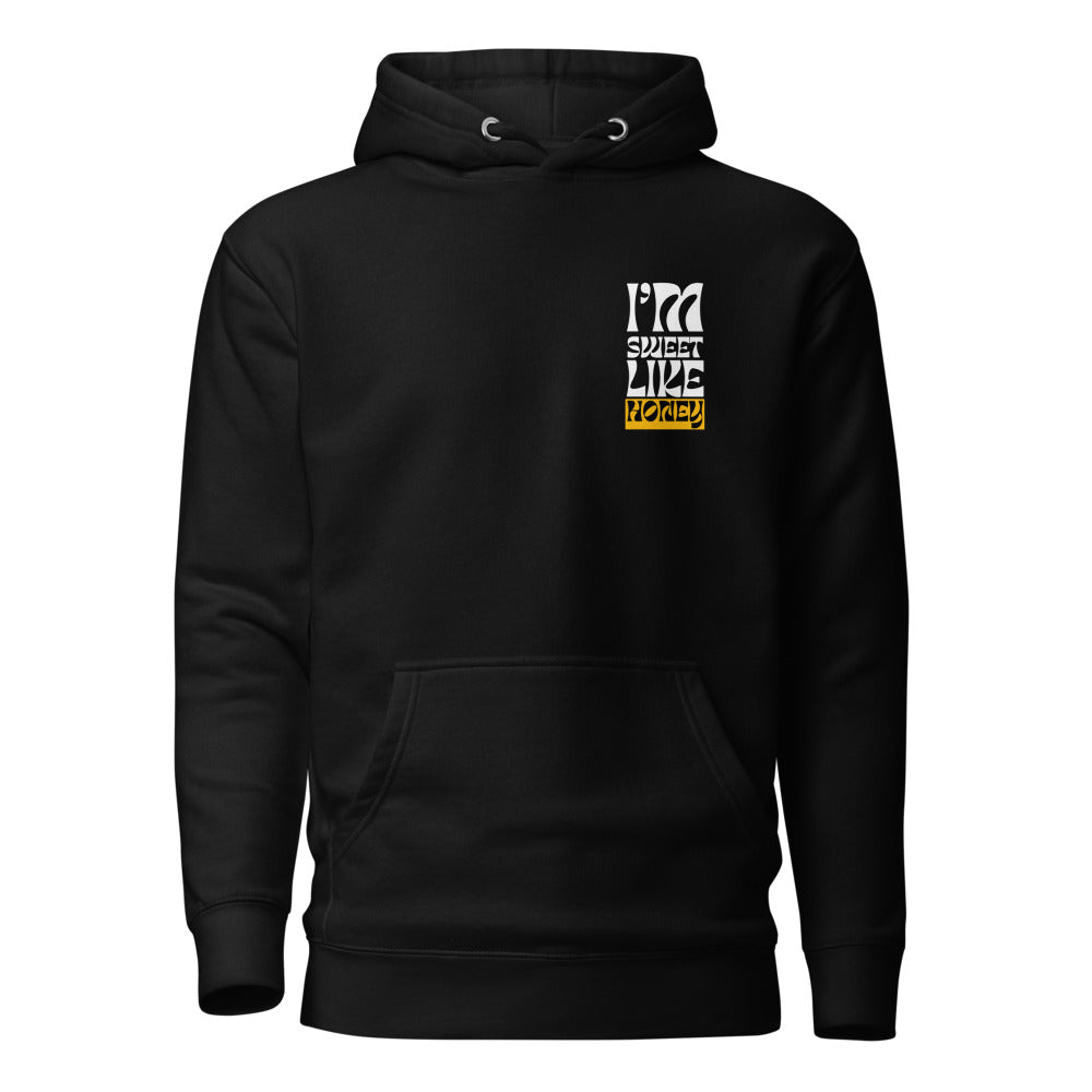 I'm Sweet Like Honey - Premium Pullover Hoodie
