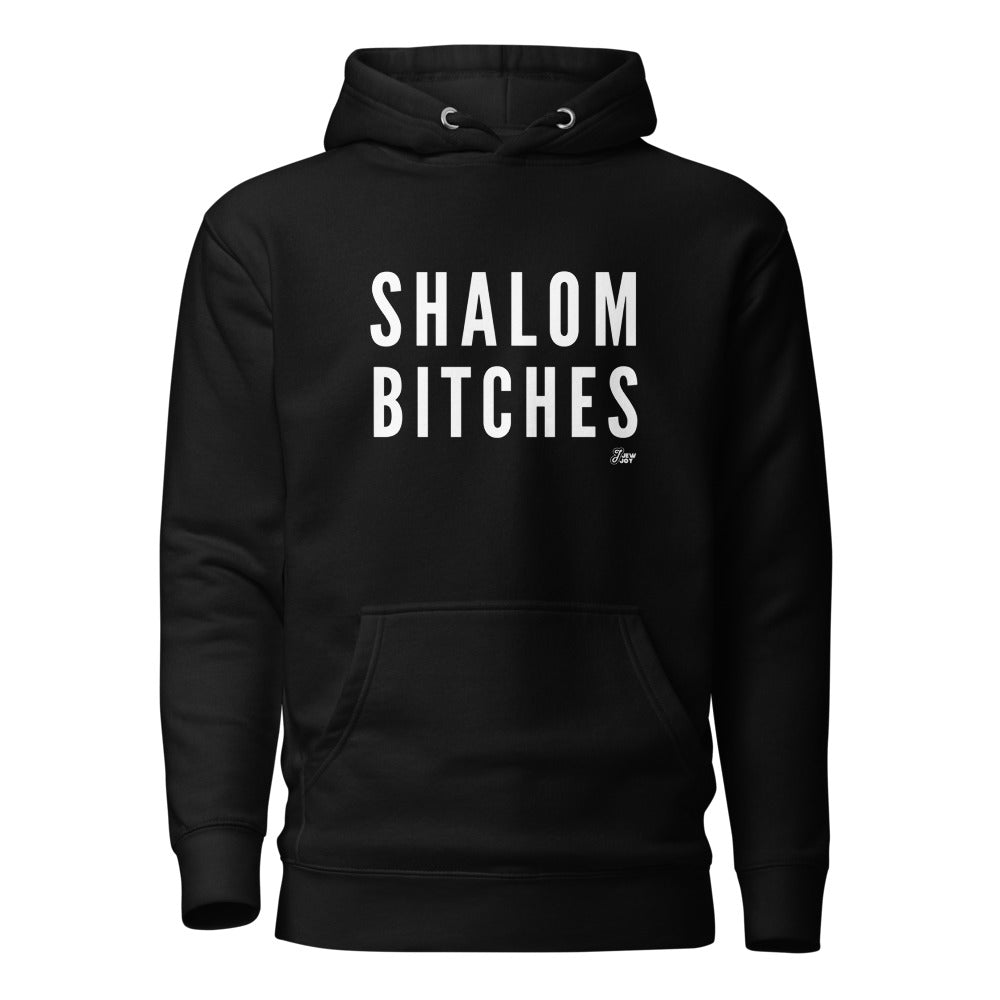Shalom Bitches Bold - Premium Pullover Hoodie