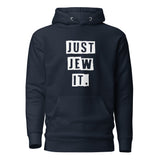 Just Jew It - Premium Pullover Hoodie