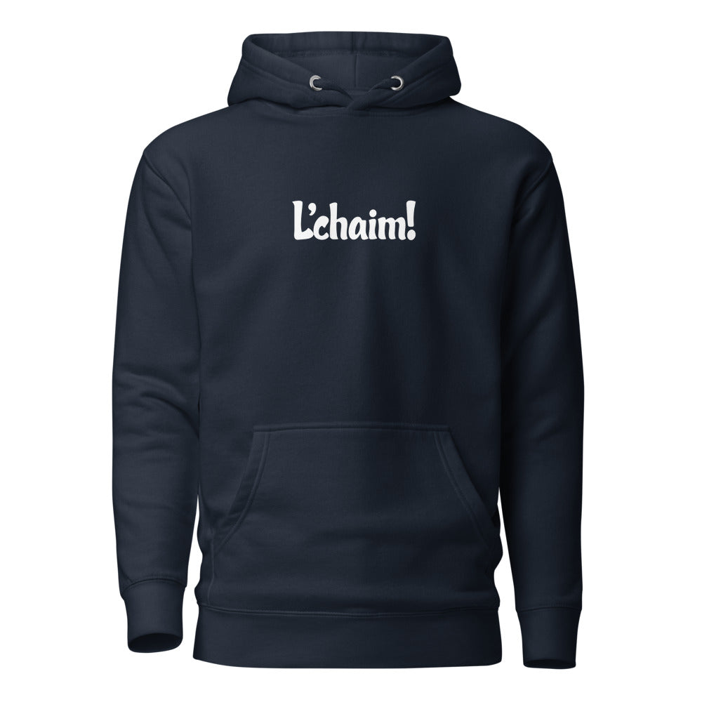 L'chaim - Premium Pullover Hoodie