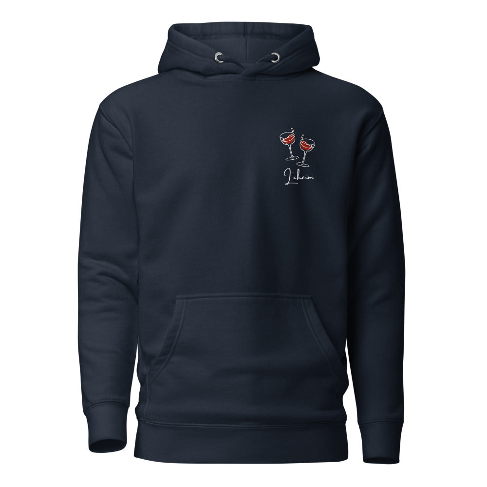 L'chaim Wine Glasses - Premium Pullover Hoodie