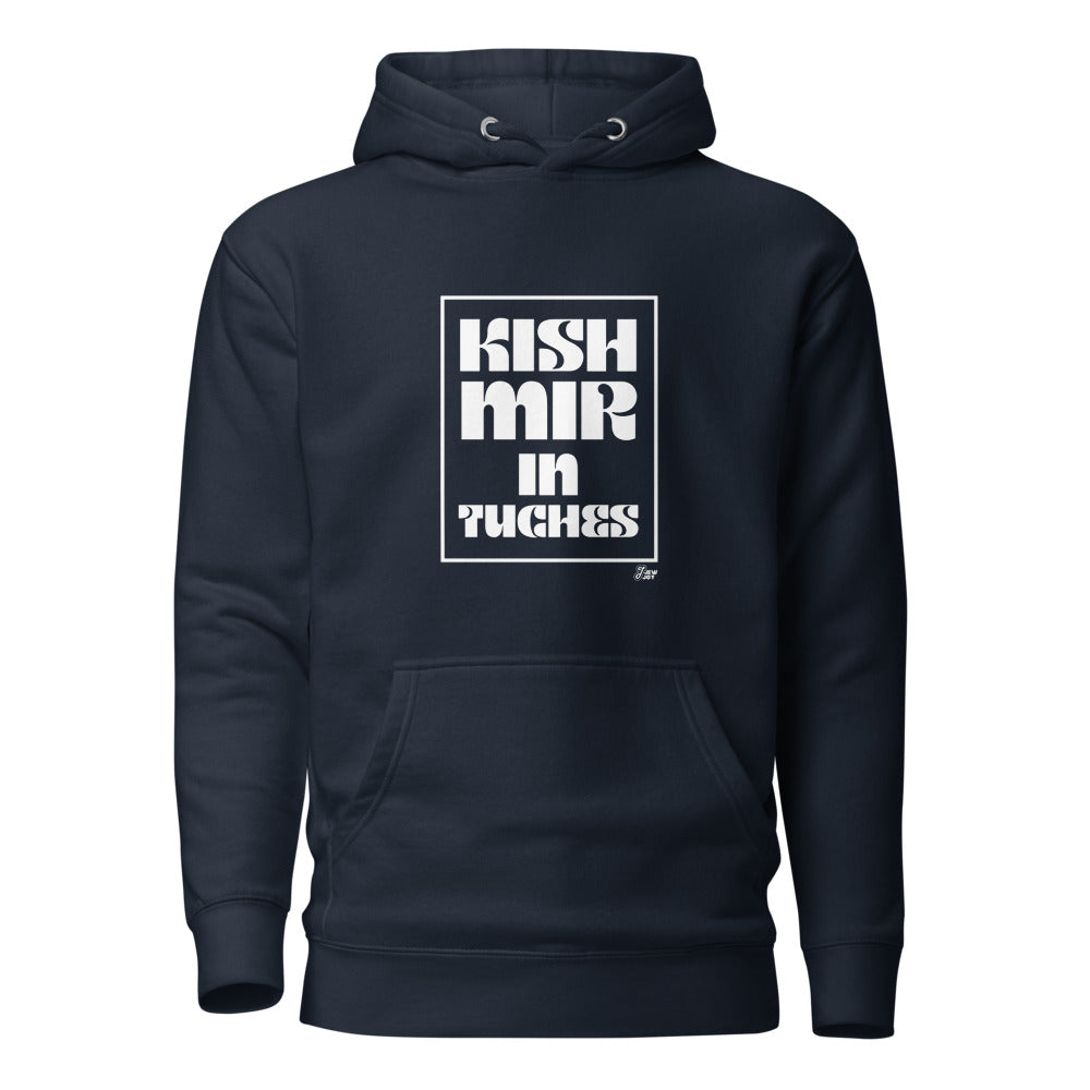 Kish Mir in Tuches - Premium Pullover Hoodie