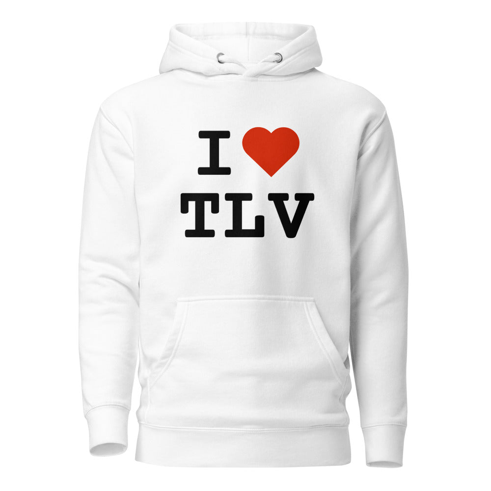 I Love TLV - Premium Pullover Hoodie