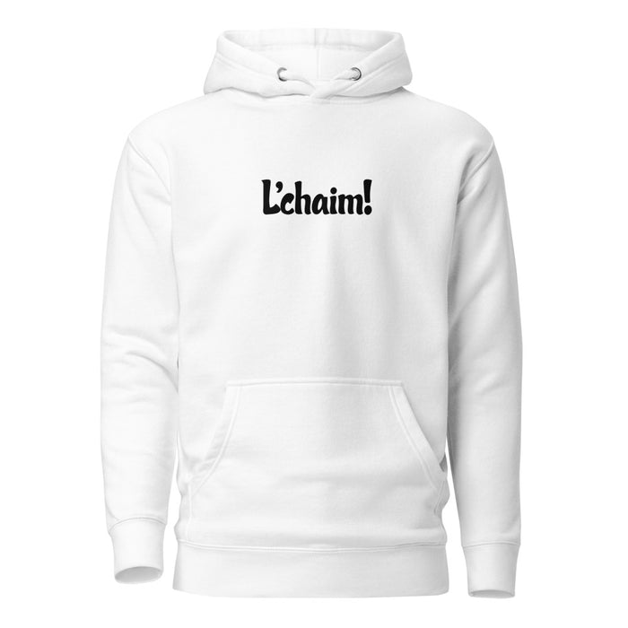 L'chaim - Premium Pullover Hoodie