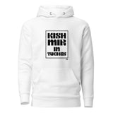 Kish Mir in Tuches - Premium Pullover Hoodie