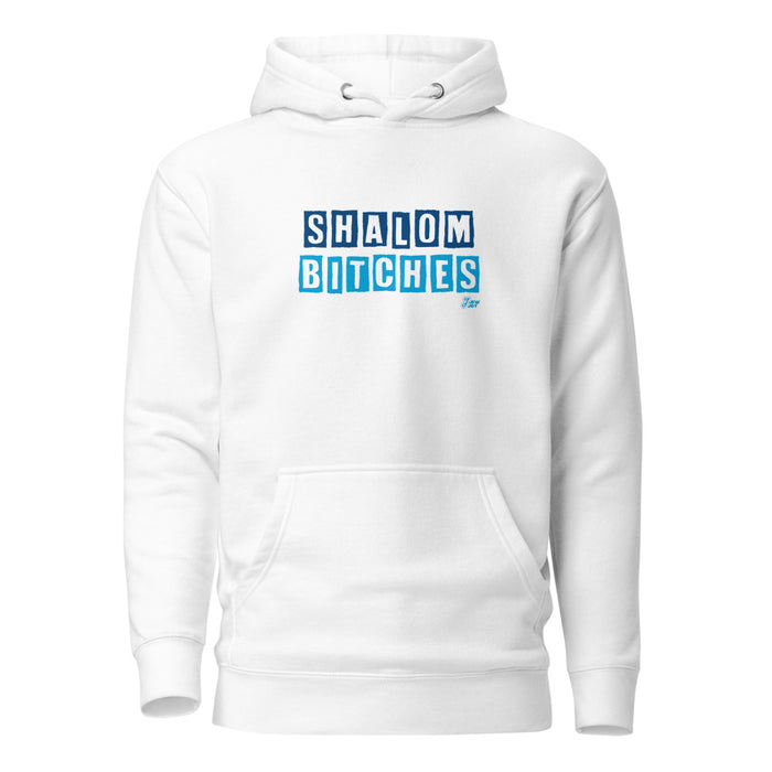 Shalom Bitches - Premium Pullover Hoodie