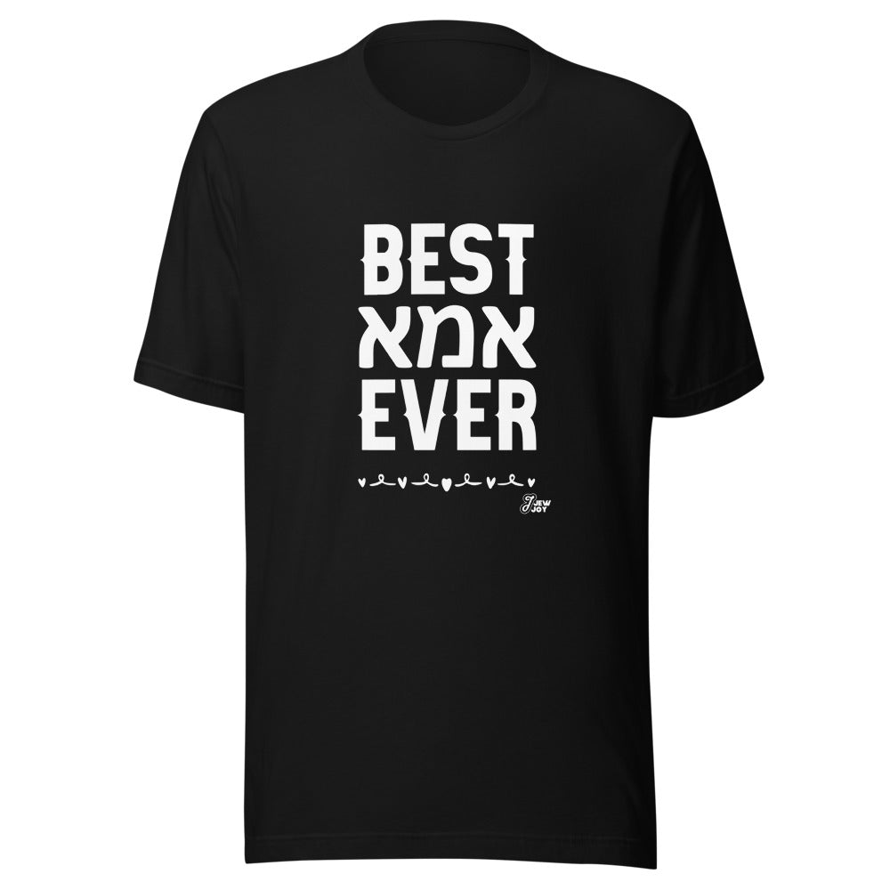 Best Ima Ever - Unisex T-shirt