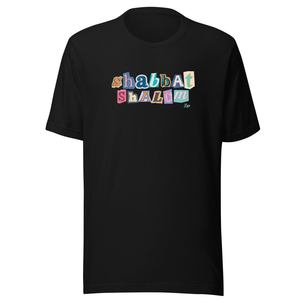 Shabbat Shalom Ransom Letters - Unisex T-shirt