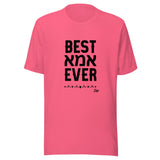 Best Ima Ever - Unisex T-shirt