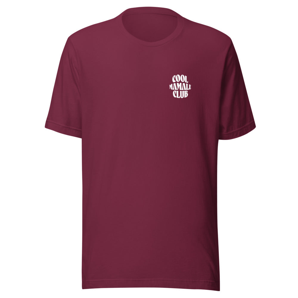 Cool Mamale Club - Unisex T-shirt