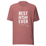 Best Ima Ever - Unisex T-shirt