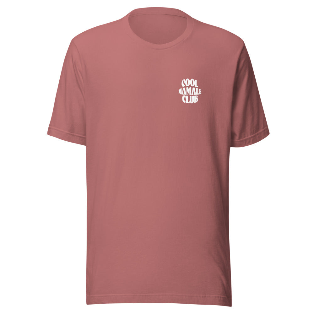 Cool Mamale Club - Unisex T-shirt