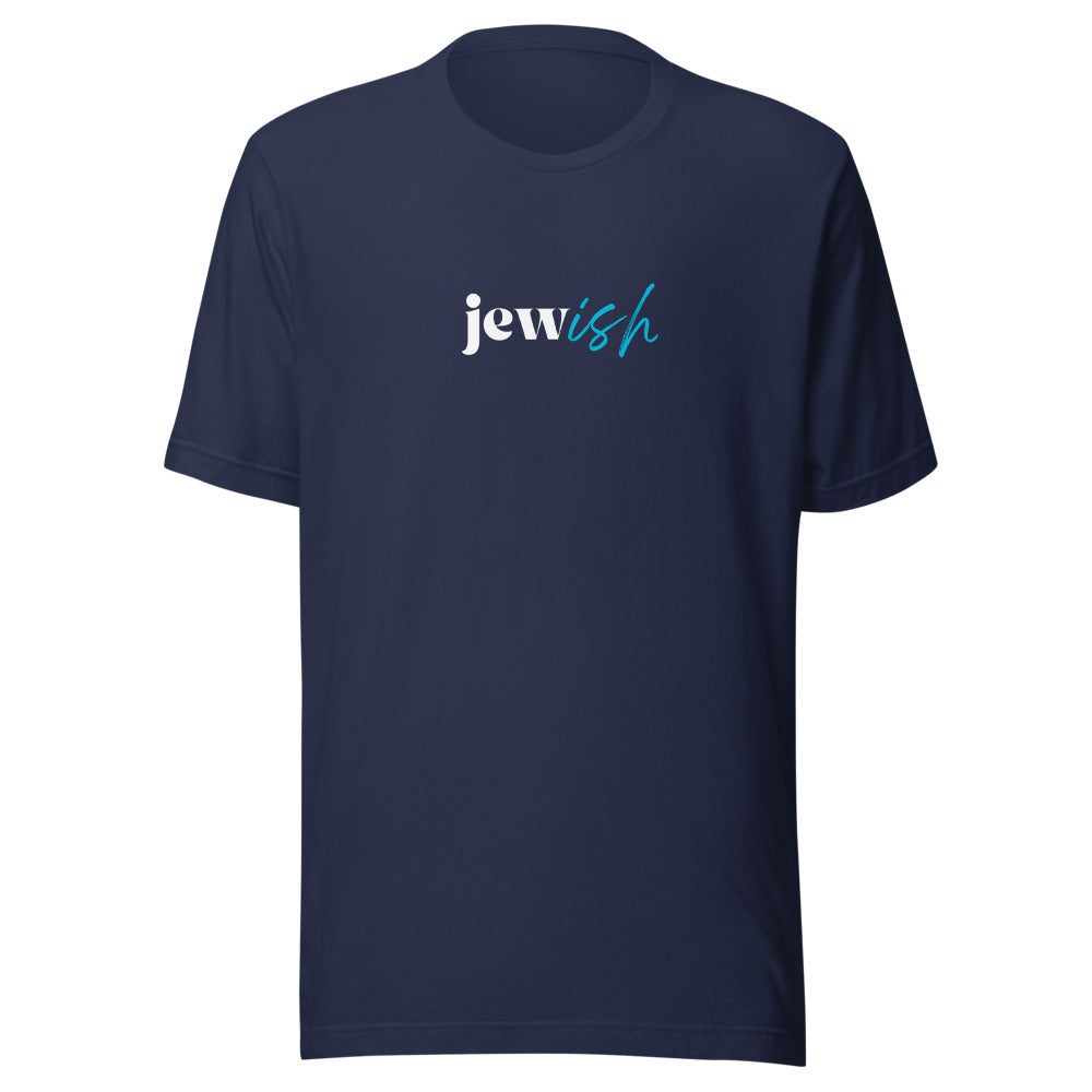 Jew-ish - Unisex T-shirt