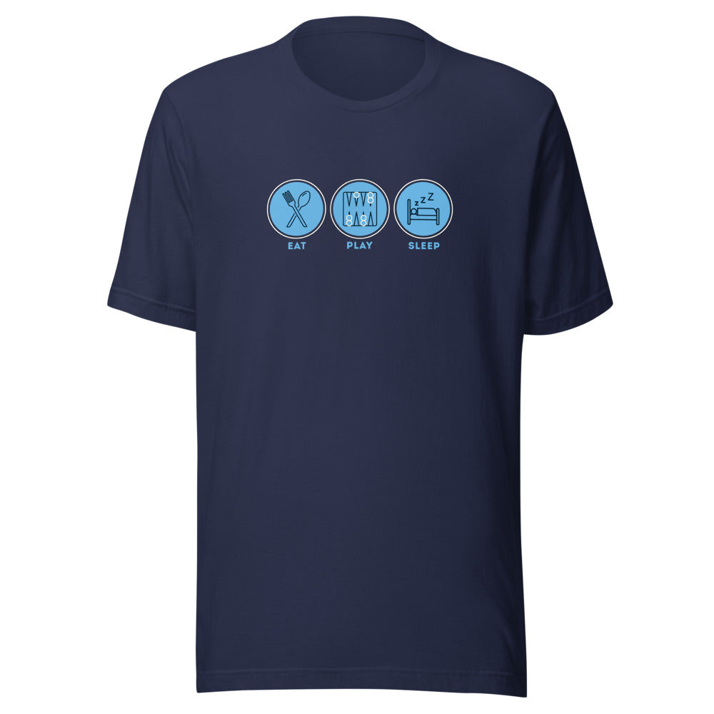 Eat Play Sleep Shesh Besh - Unisex T-shirt