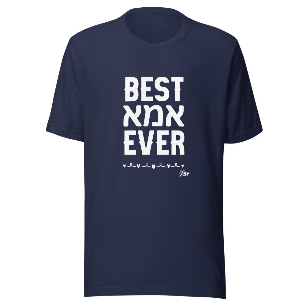 Best Ima Ever - Unisex T-shirt