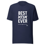 Best Ima Ever - Unisex T-shirt