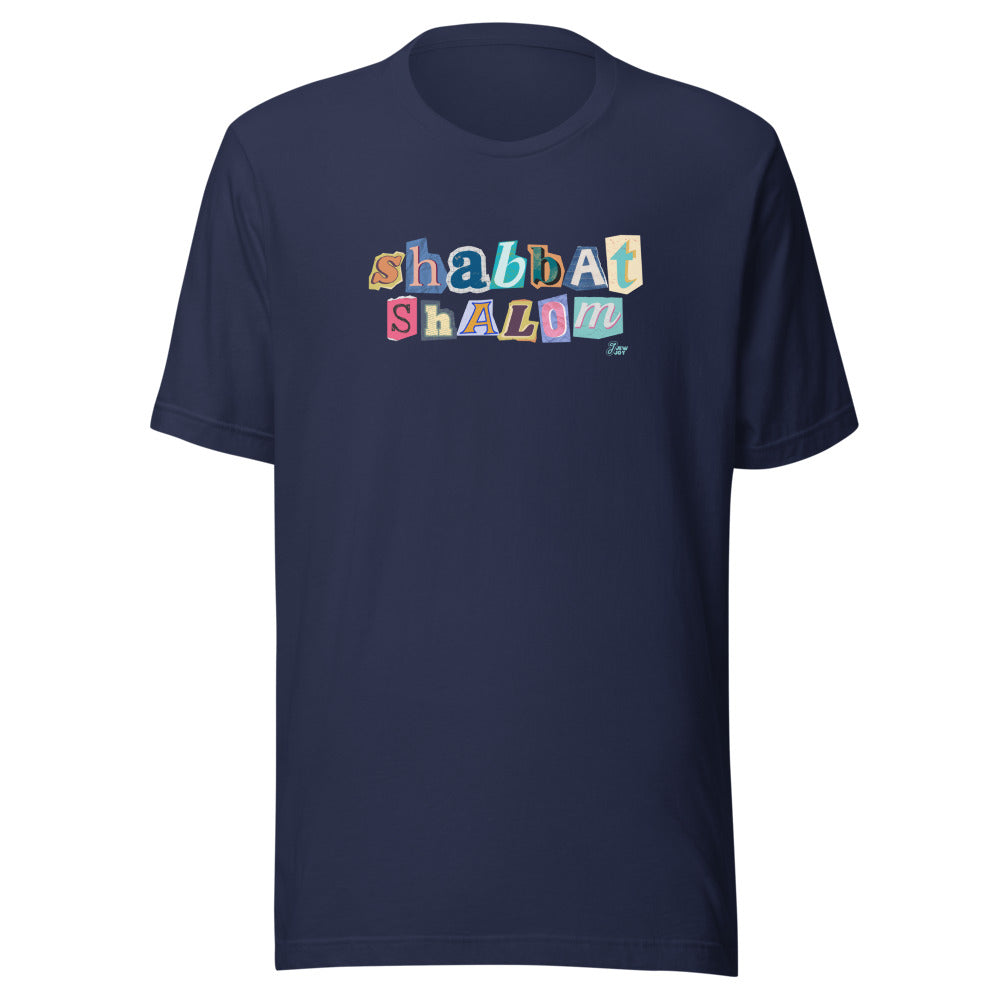 Shabbat Shalom Ransom Letters - Unisex T-shirt