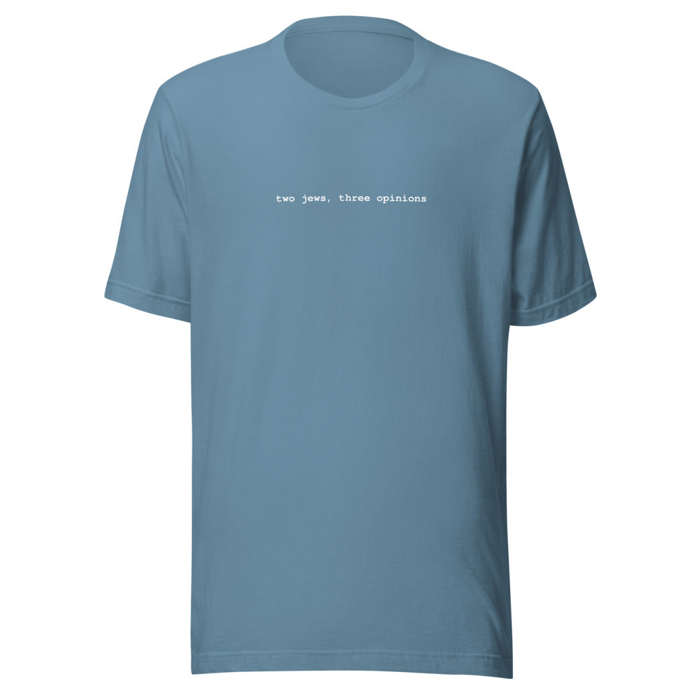 Two Jews Three Opinions - Unisex T-shirt