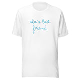 Abba's Best Friend - Unisex T-shirt