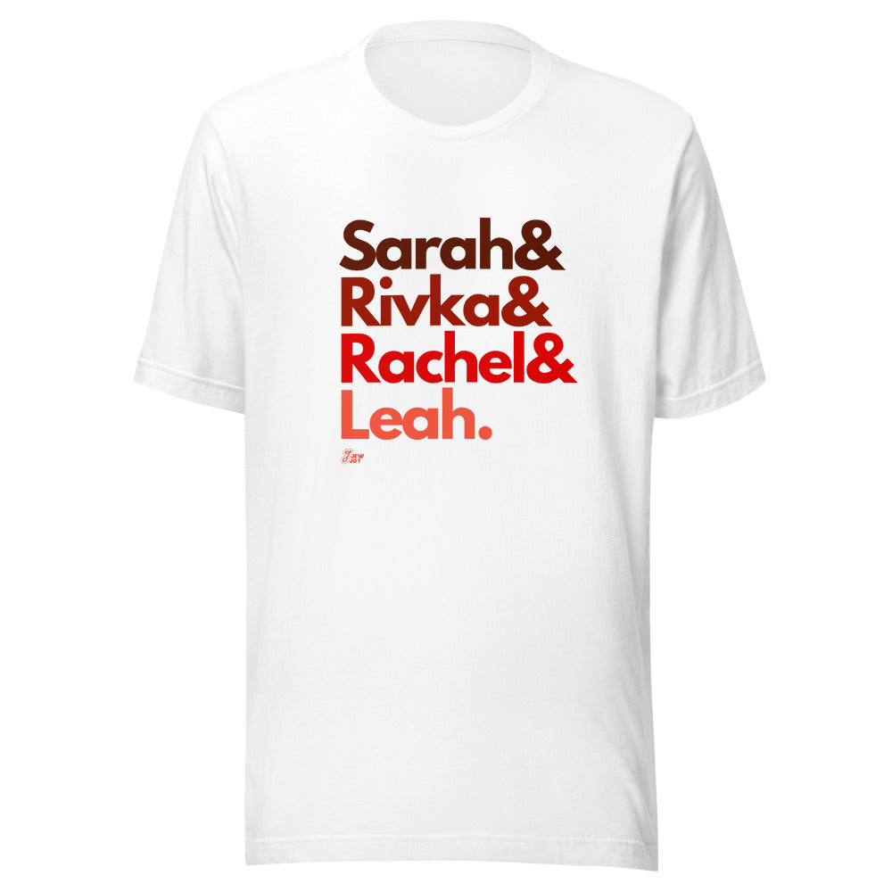 Four Matriarchs Names - Unisex T-shirt