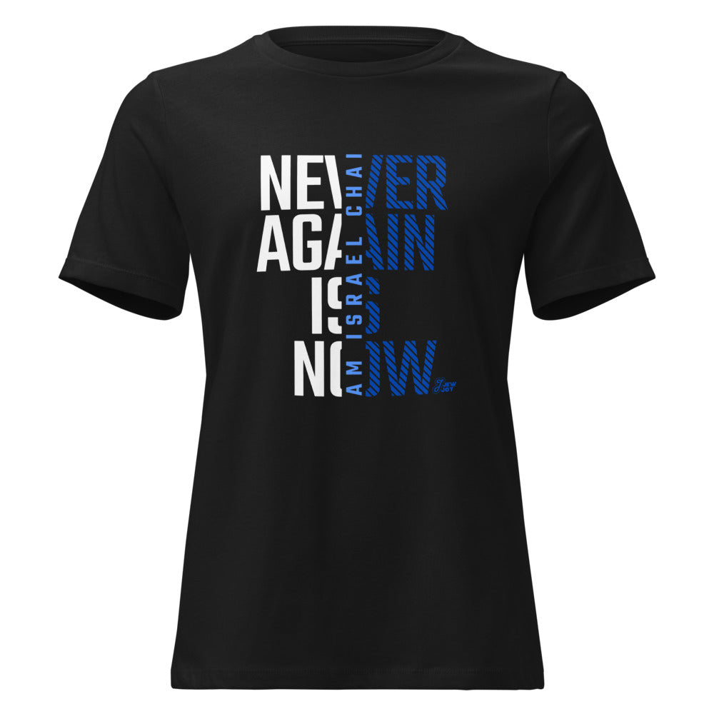 Never Again Is Now - Women's T-shirt