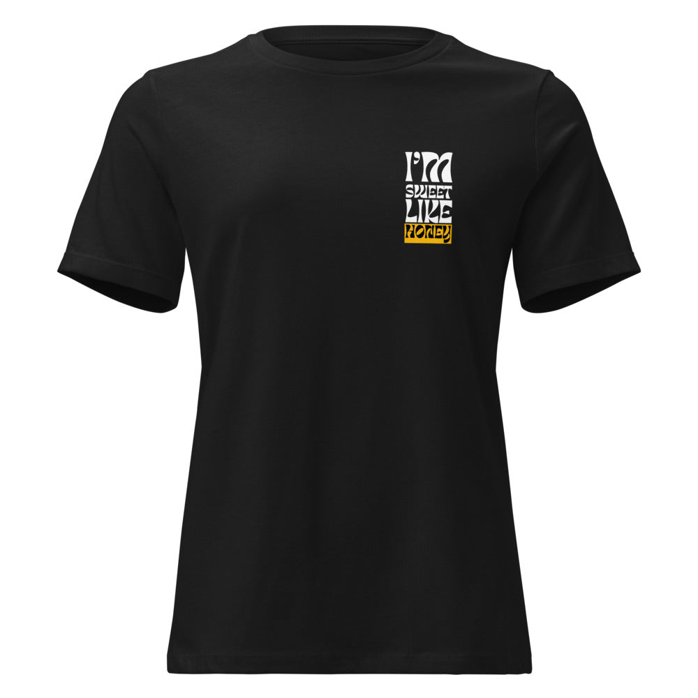 I'm Sweet Like Honey - Women's T-shirt