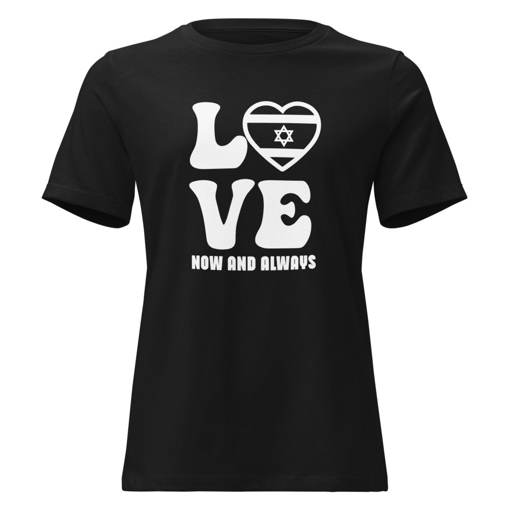 Love Now and Always - Women's T-shirt