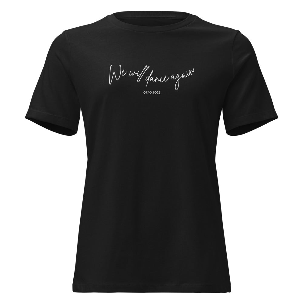 We Will Dance Again - Women's T-shirt