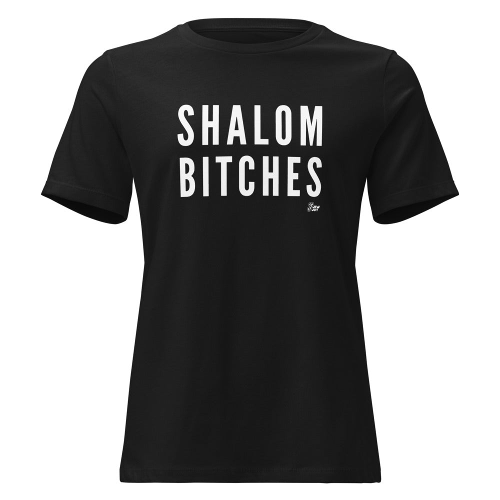 Shalom Bitches Bold - Women's T-shirt