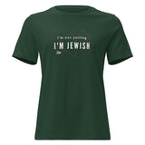 I'm Not Yelling I'm Jewish - Women's T-shirt