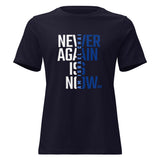 Never Again Is Now - Women's T-shirt