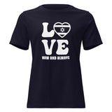Love Now and Always - Women's T-shirt